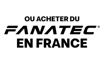 Mistä ostaa Fanatec-tuotteita Ranskassa (luettelo jälleenmyyjistä)
